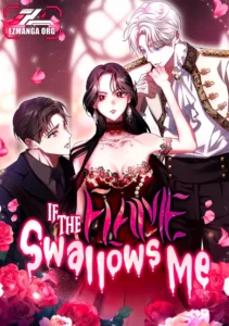 If the Flame Swallows Me