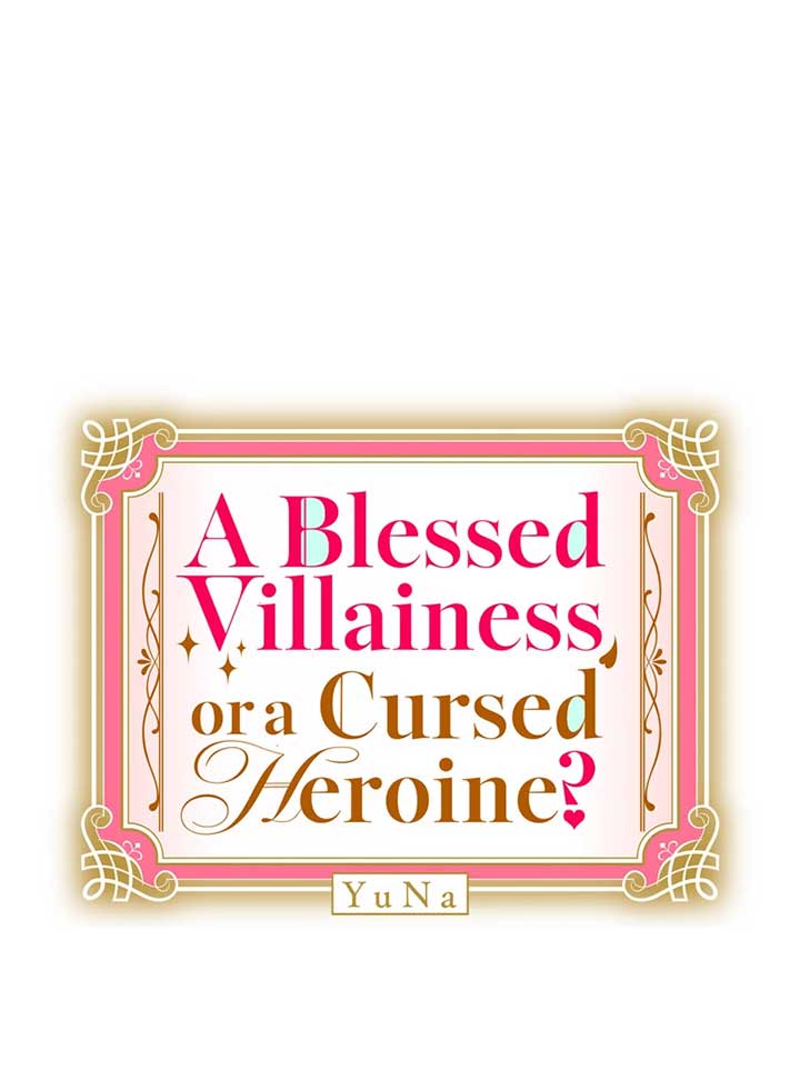 A Blessed Villainess, or a Cursed Heroine? Chapter 37 466 009