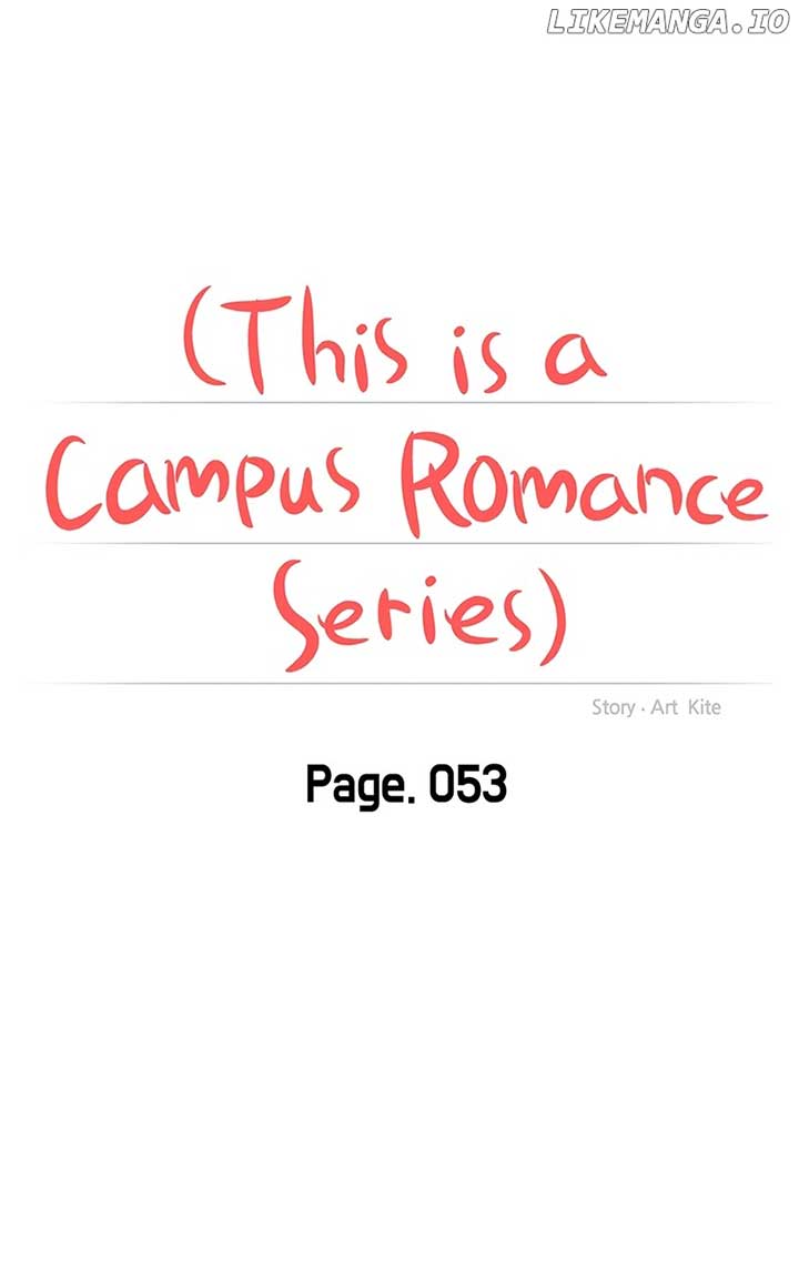 A Campus Romance, I Guess Chapter 55 435 ch 55 44