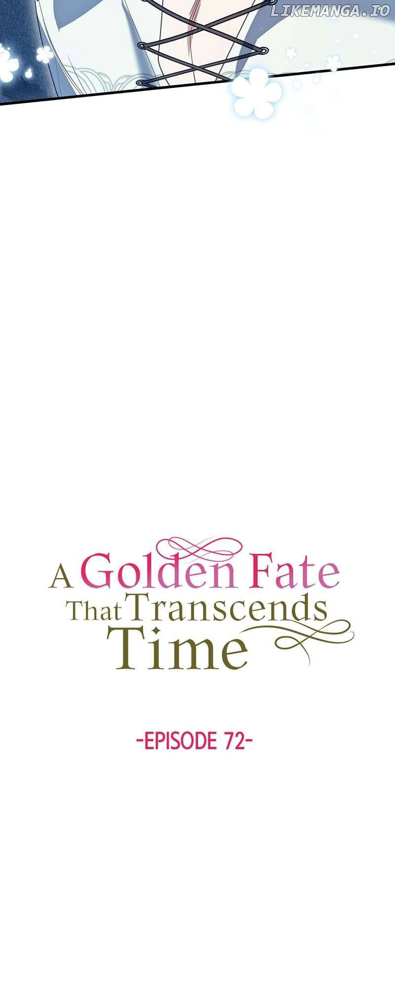 A Golden Fate That Transcends Time Chapter 72 287 ch 72 37