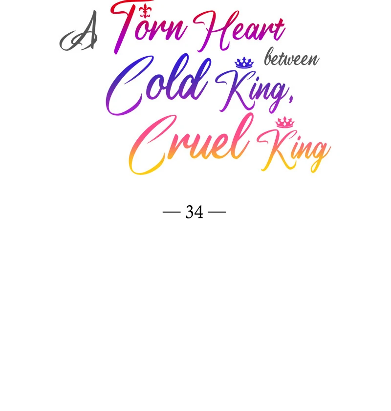 A Torn Heart between Cold King, Cruel King Chapter 34 327 014