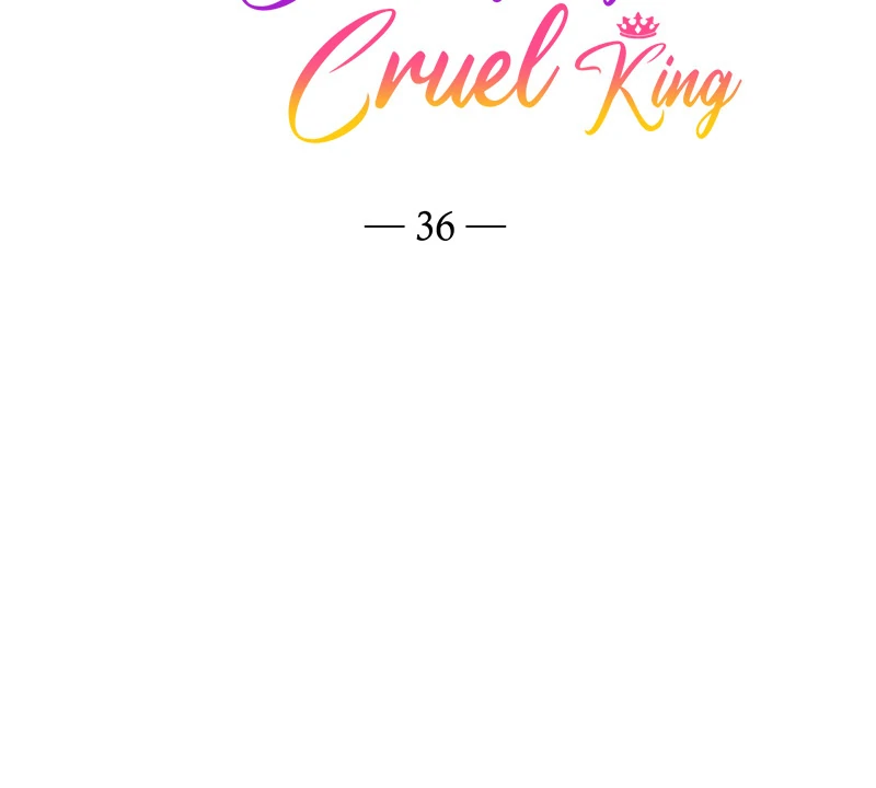 A Torn Heart between Cold King, Cruel King Chapter 36 321 014