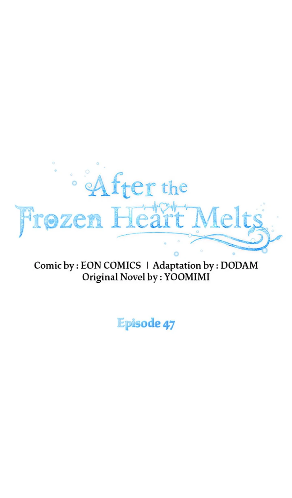 After the Frozen Heart Melts Chapter 47 296 ch 47 13