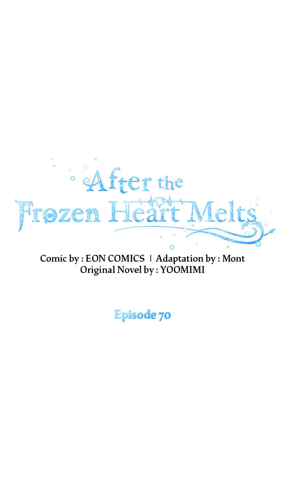 After the Frozen Heart Melts Chapter 70 221 ch 70 1