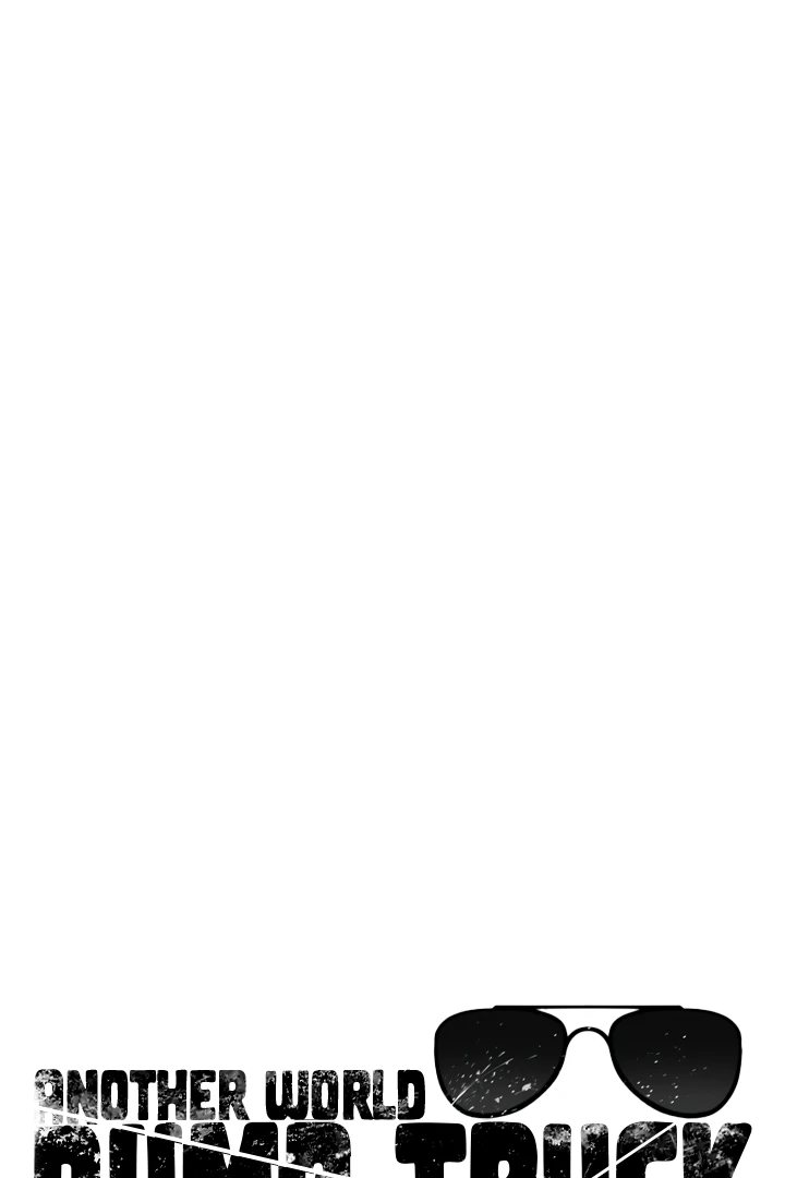 Another World Dump Truck Chapter 43 474 101