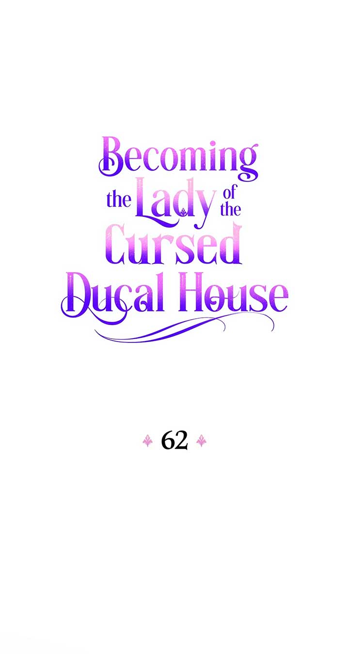 Becoming the Lady of the Cursed Ducal House Chapter 62 233 01