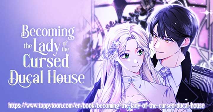 Becoming the Lady of the Cursed Ducal House Chapter 77 427 ch 77 105