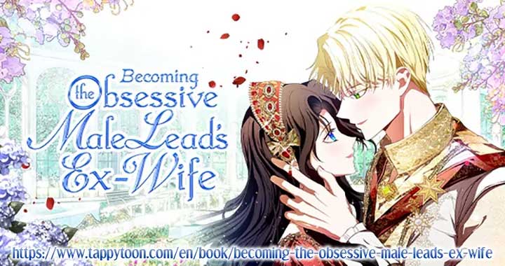 Becoming the Obsessive Male Lead’s Ex-Wife Chapter 67 443 ch 67 109