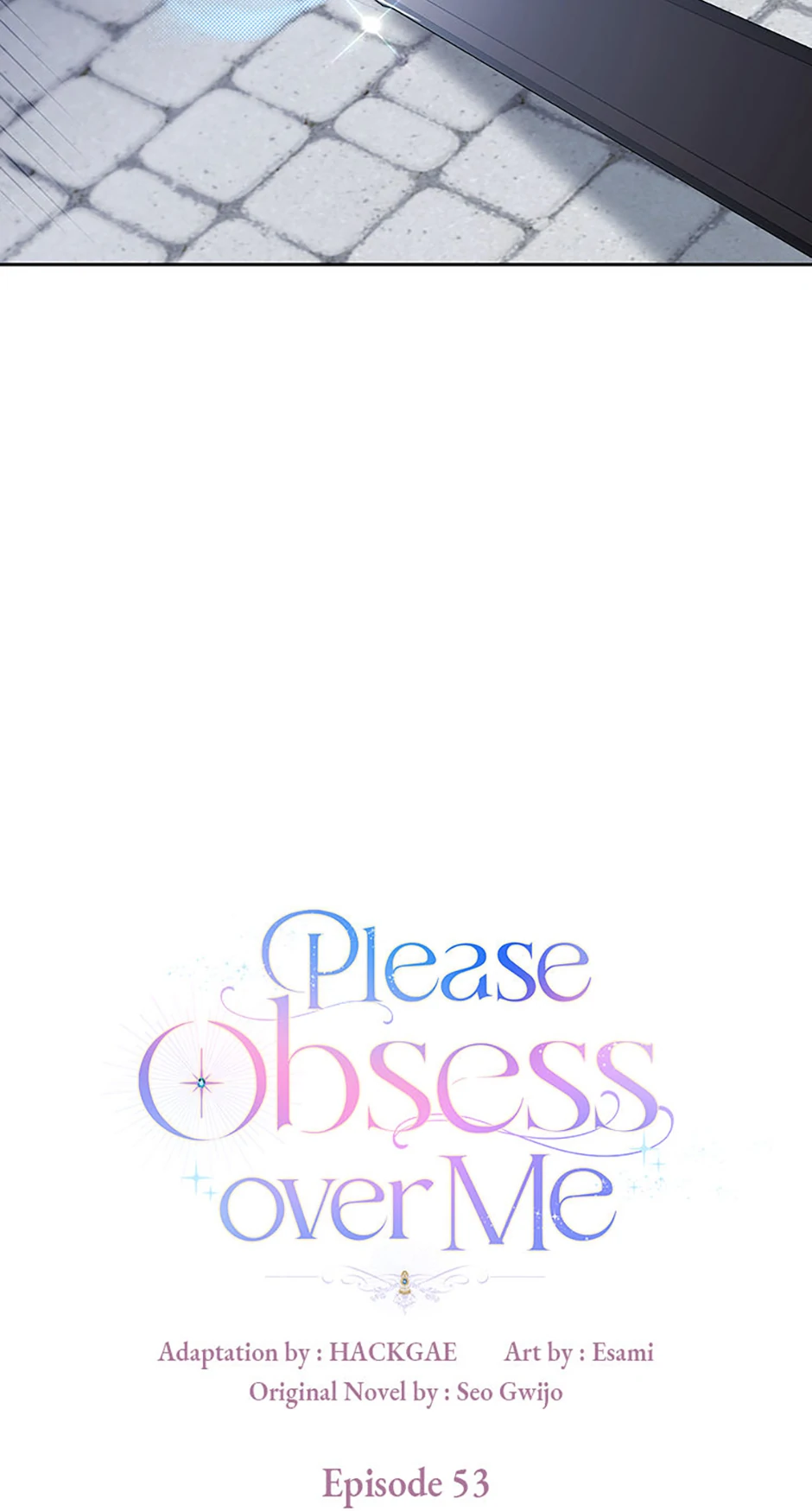 Cling to me (Please Be Obsessed With Me) Chapter 53 289 ch 53 27