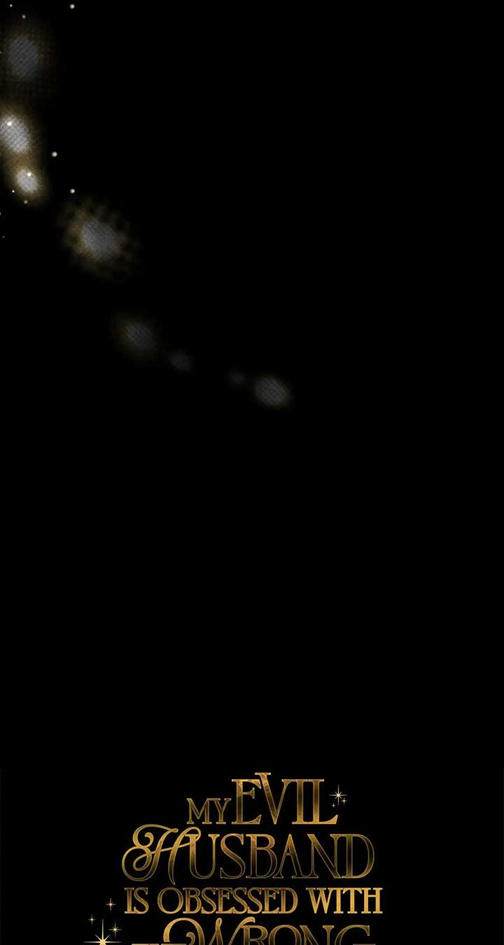 Dear Villainous Husband , the One to be Obsessed with is Over There Chapter 58 496 ch 58 84