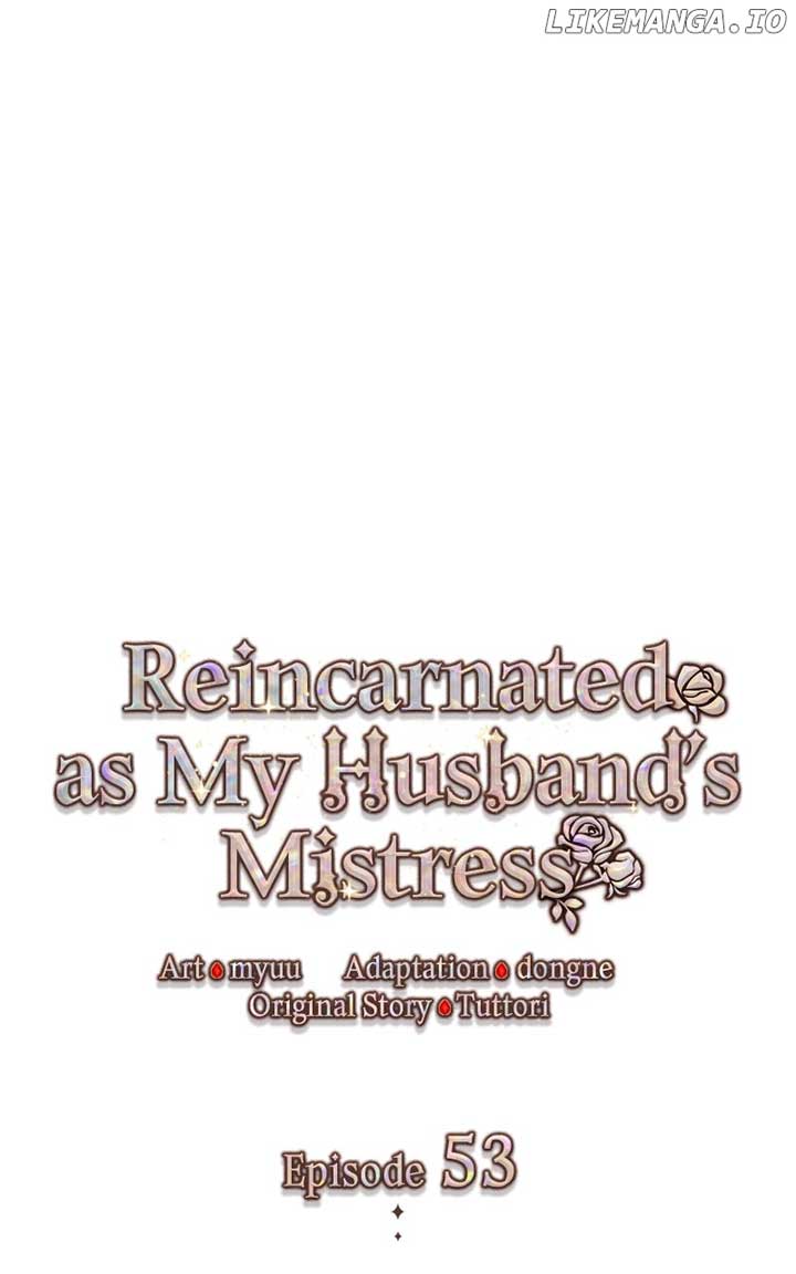 Describe Your Feeling When Being Reincarnated as Your Husband’s Mistress Chapter 53 388 ch 53 27
