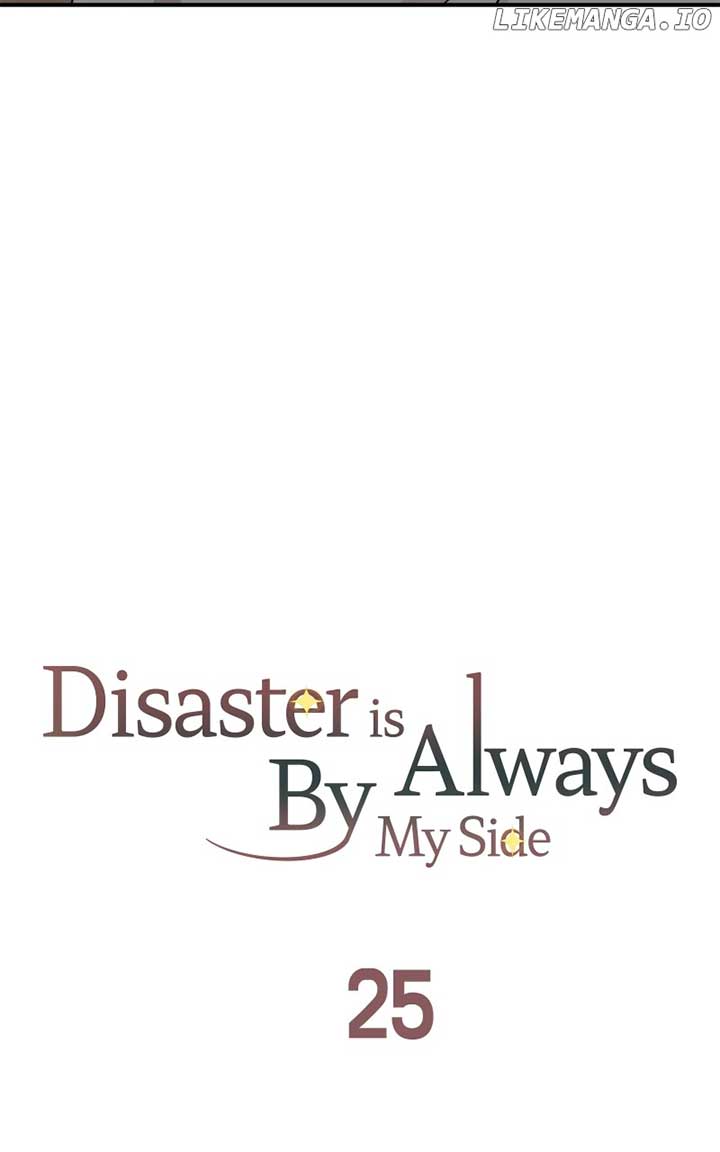 Disaster Is Always Nearby Chapter 25 363 053