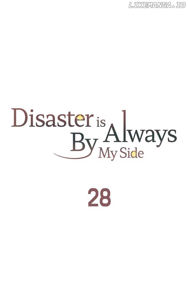 Disaster Is Always Nearby Chapter 28 373 78