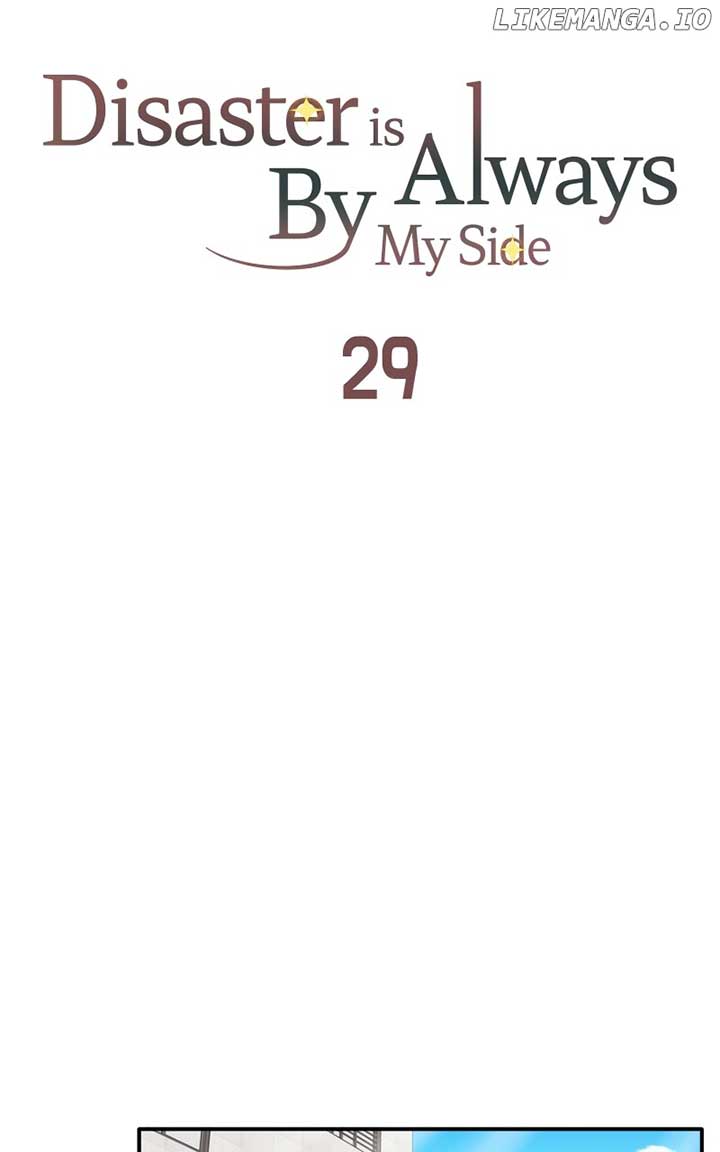 Disaster Is Always Nearby Chapter 29 380 049