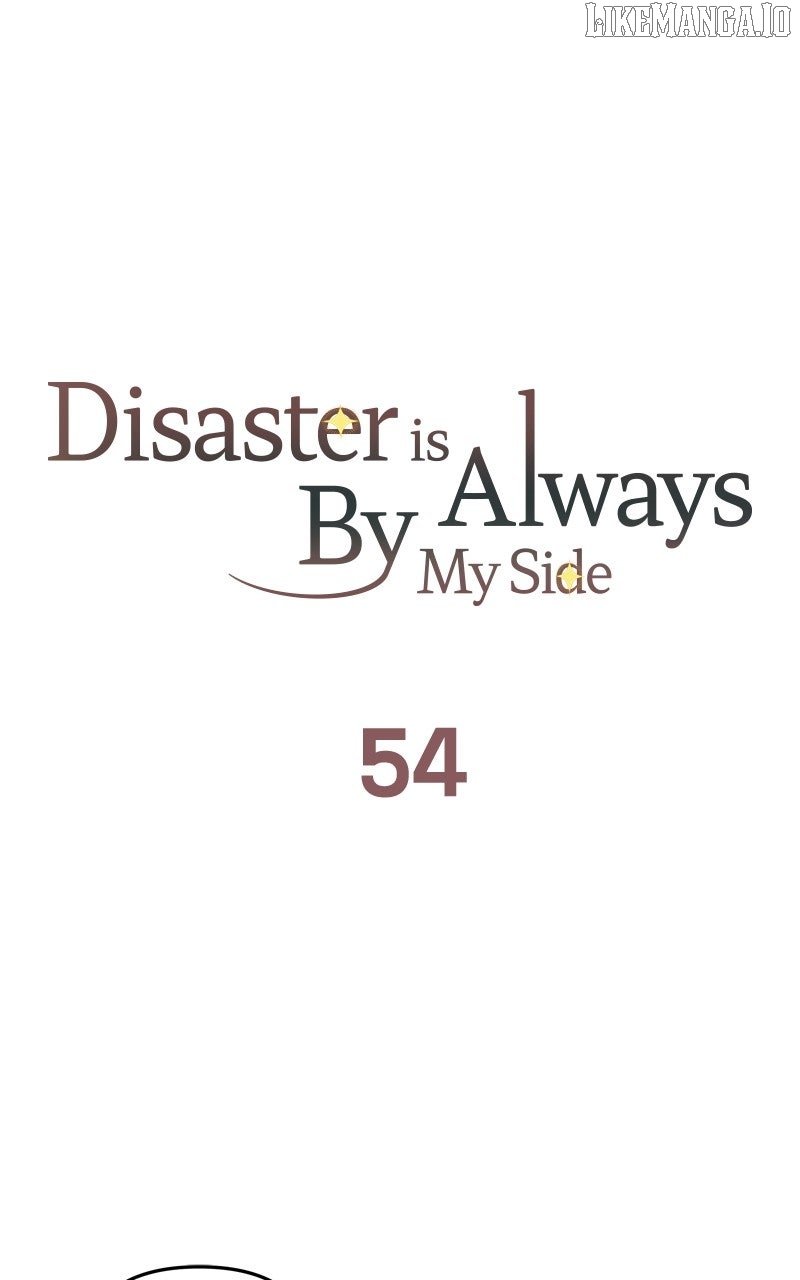 Disaster Is Always Nearby Chapter 54 288 29