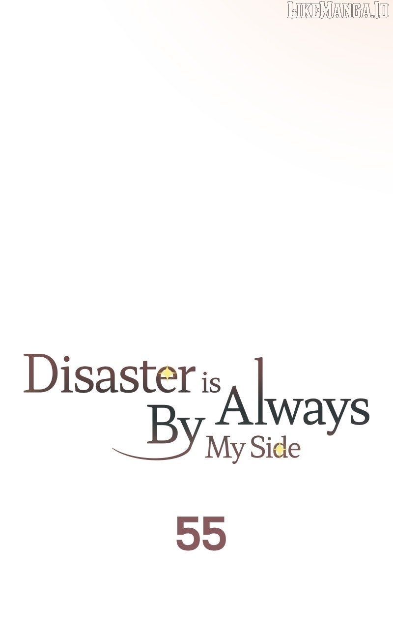 Disaster Is Always Nearby Chapter 55 339 35