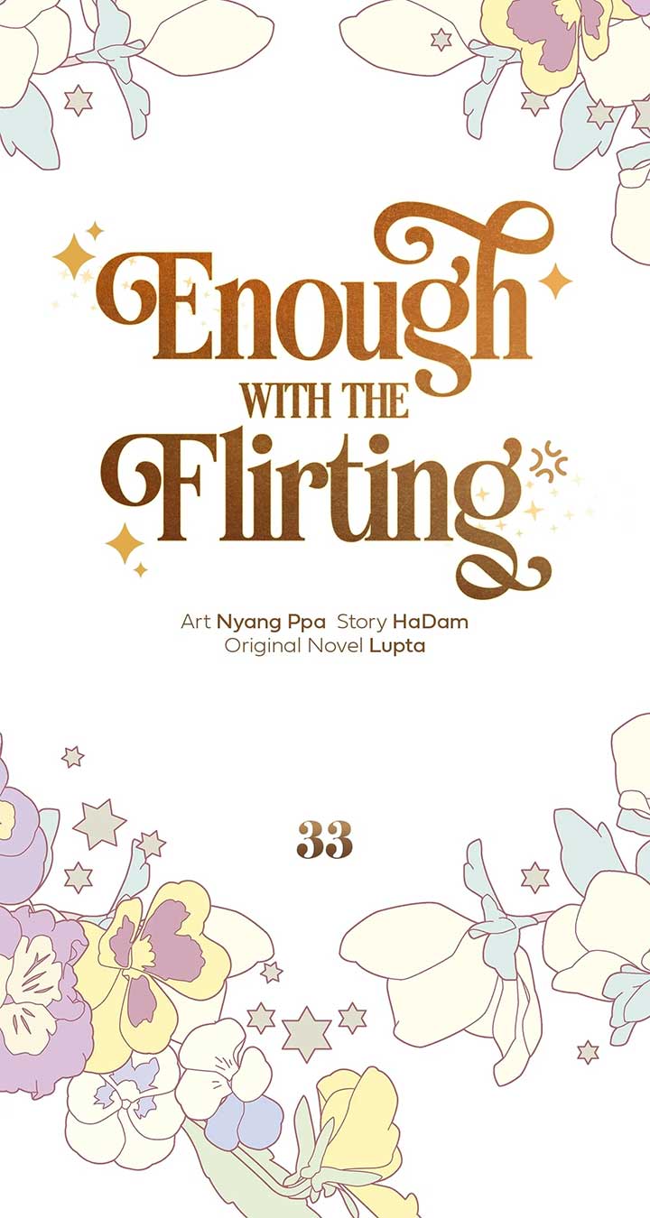 Enough with the Flirting Chapter 33 337 015