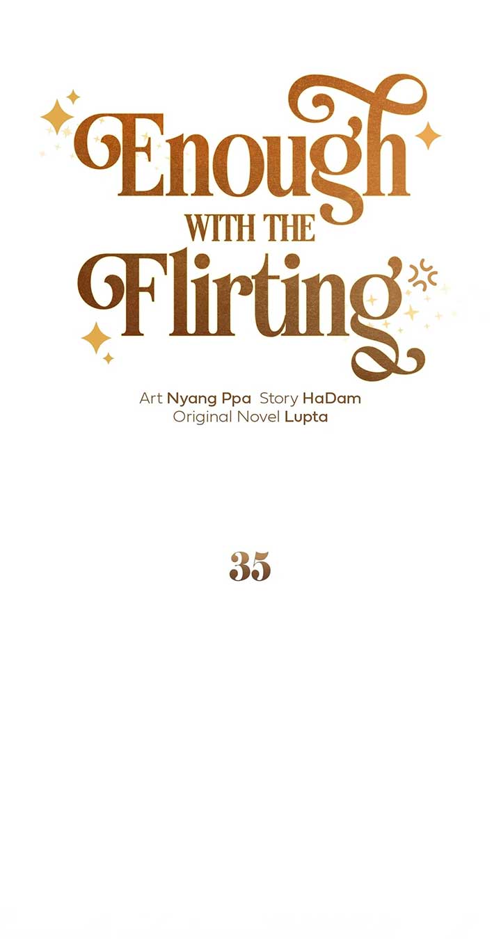 Enough with the Flirting Chapter 35 316 009