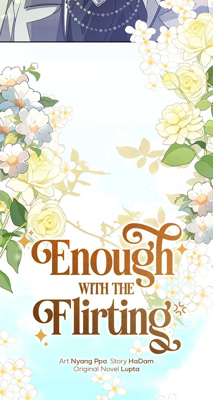 Enough with the Flirting Chapter 40 353 025