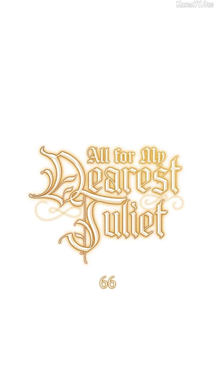 For the Beautiful Juliet Chapter 66 350 043