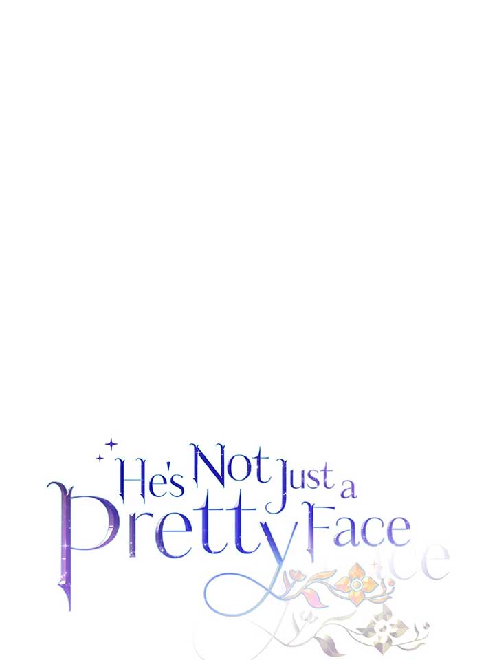 He’s Not Just a Pretty Face Chapter 106 247 21