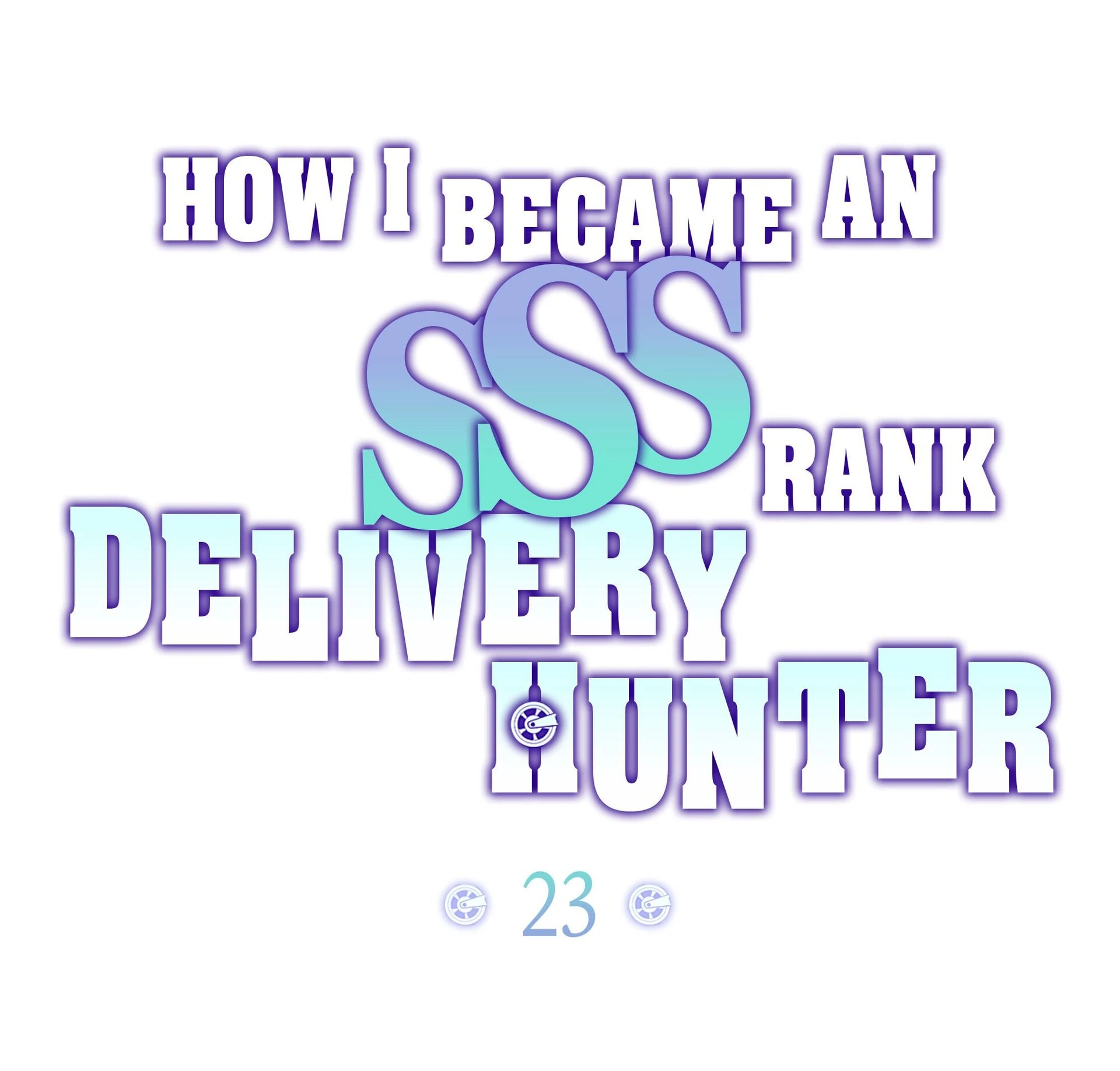 How I Became an SSS Rank Delivery Hunter Chapter 23 146 ch 23 10