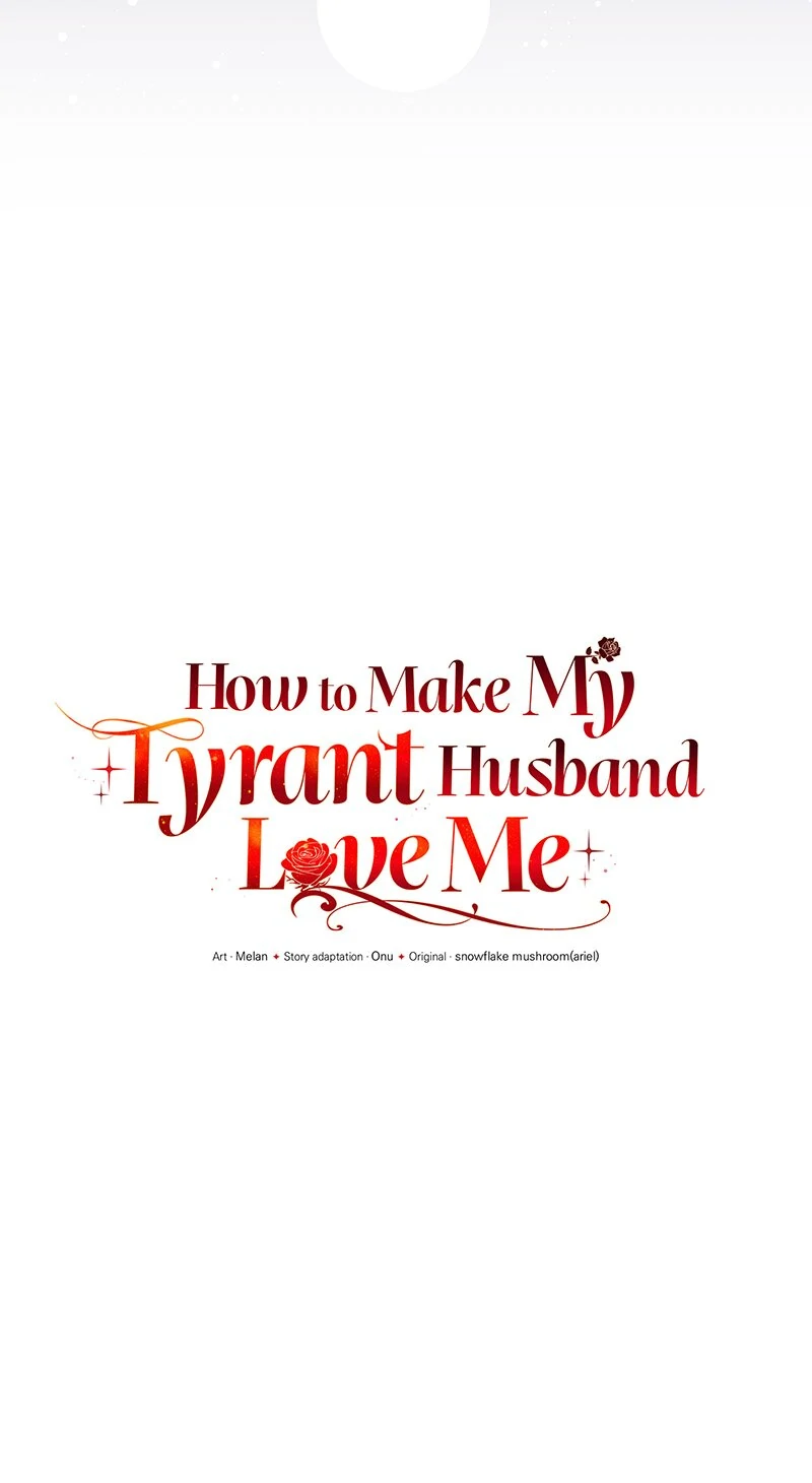 How to Make My Tyrant Husband Love Me Chapter 33 234 11