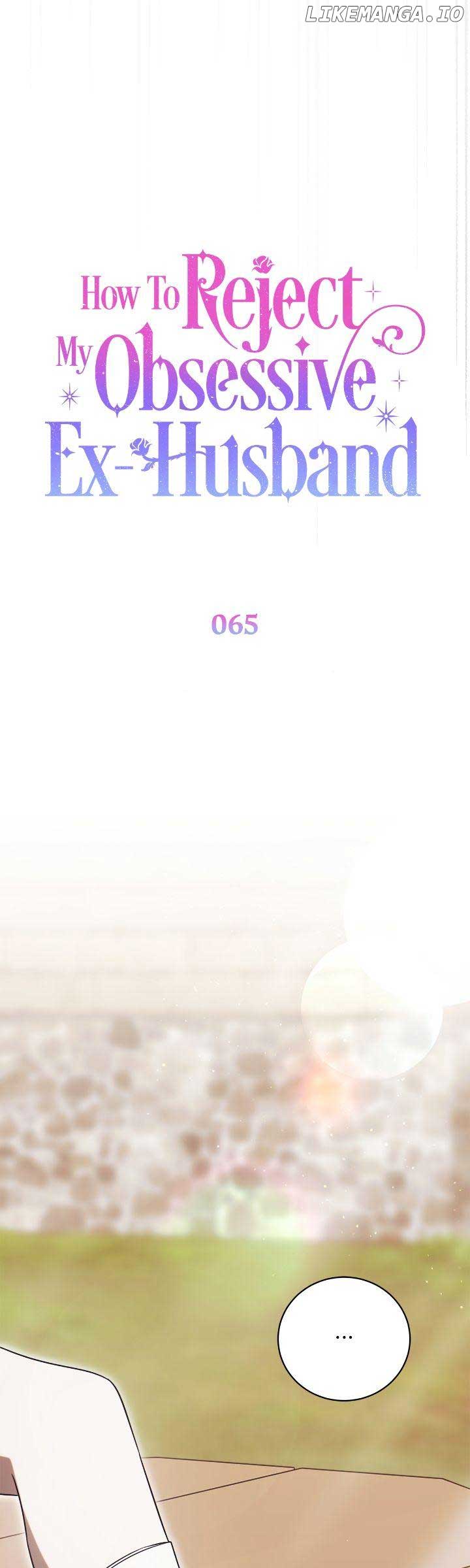 How To Reject My Obsessive Ex-Husband Chapter 65 219 ch 65 26