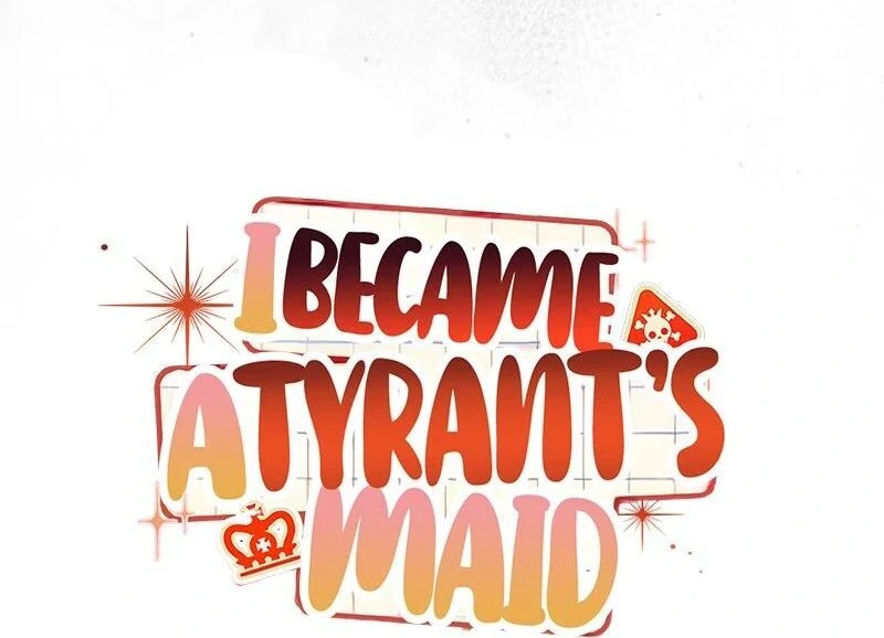 I Became a Tyrant’s Maid Chapter 77 456 044