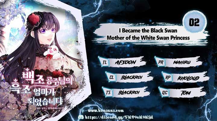 I Became The Black Swan Mother of The White Swan Princess Chapter 2 44 ch 2 1