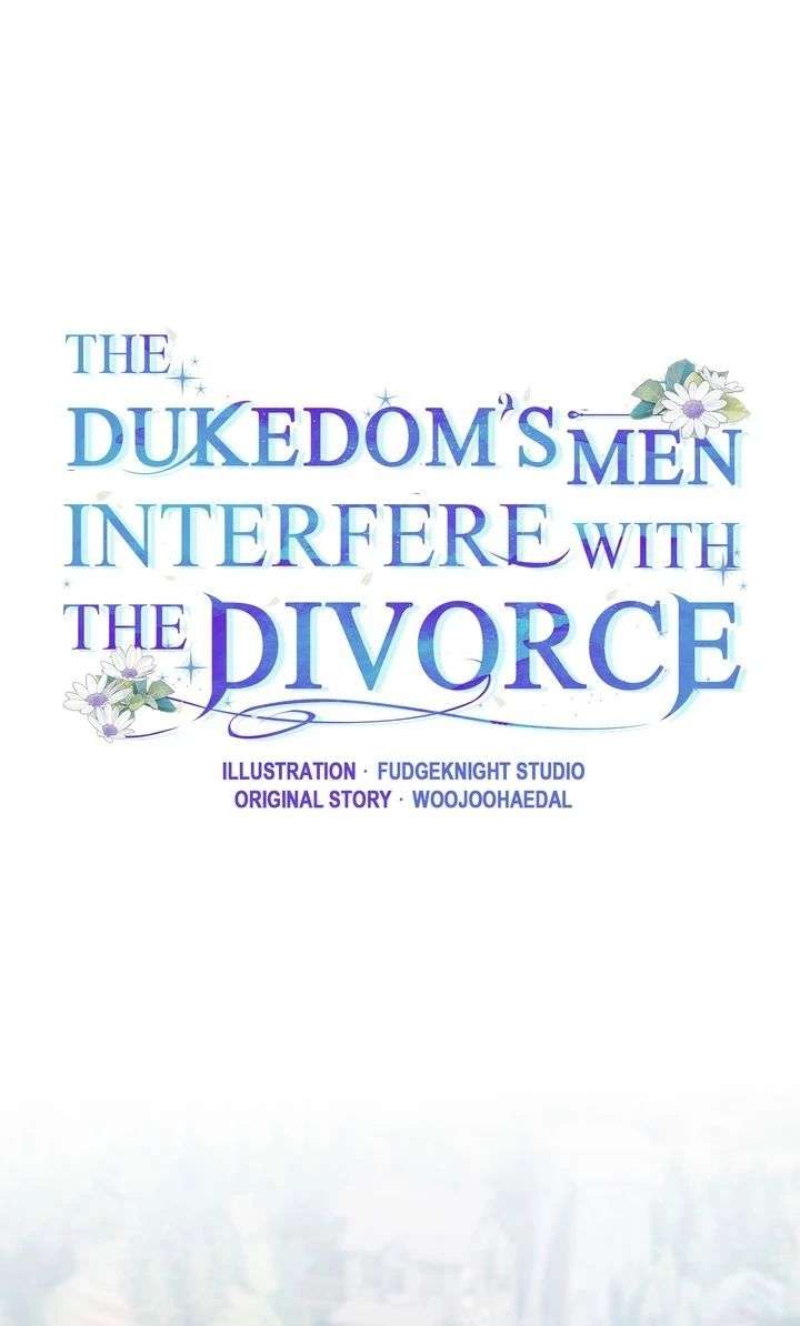 I Can’t Get A Divorce Because The Duke’s Is Too Fond Of Me! Chapter 42 254 001
