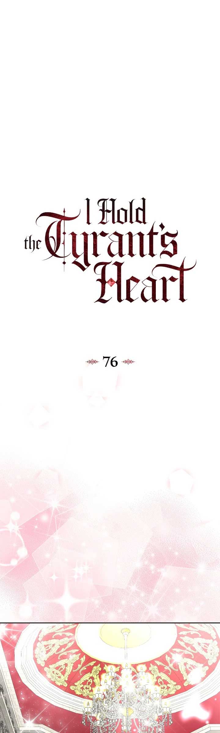 I Captured The Tyrant’s Heart Chapter 76 219 ch 76 29