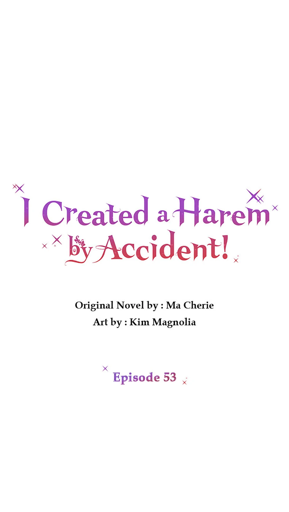 I Created a Harem to Avoid the Male Lead Chapter 53 359 010