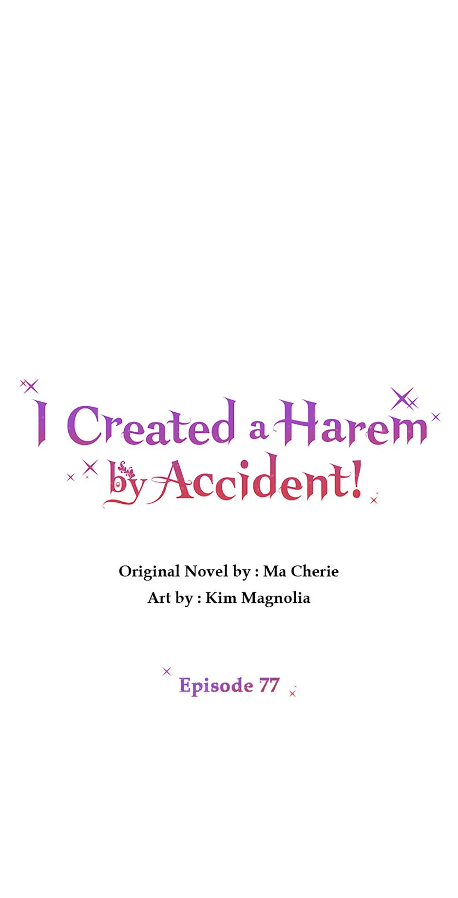 I Created a Harem to Avoid the Male Lead Chapter 77 314 ch 77 34