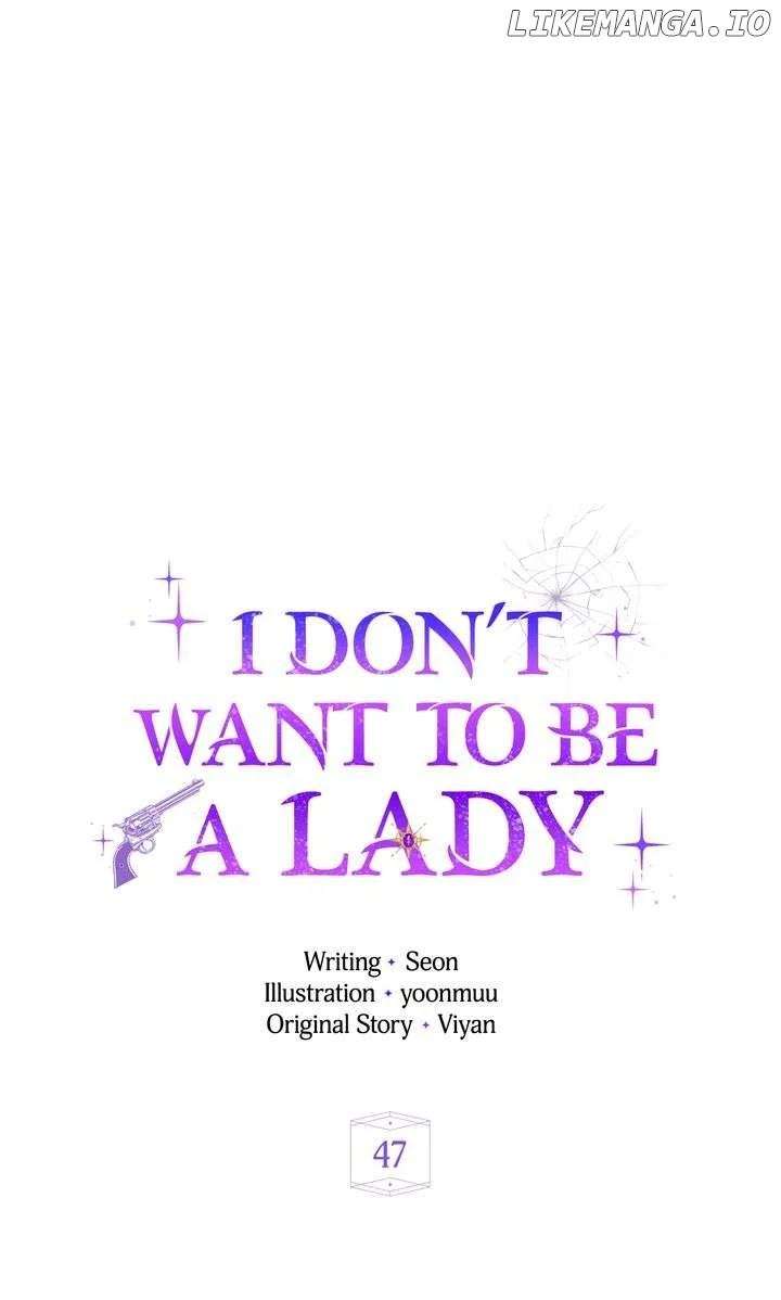 I Don’t Want to Be a Lady Chapter 47 382 ch 47 45