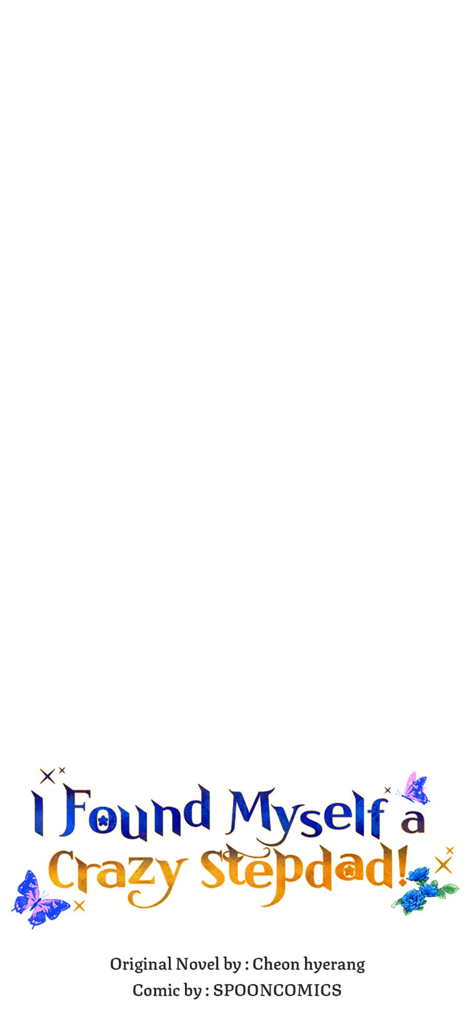 I Ended Up Saving My Crazy Stepfather! Chapter 52 309 29