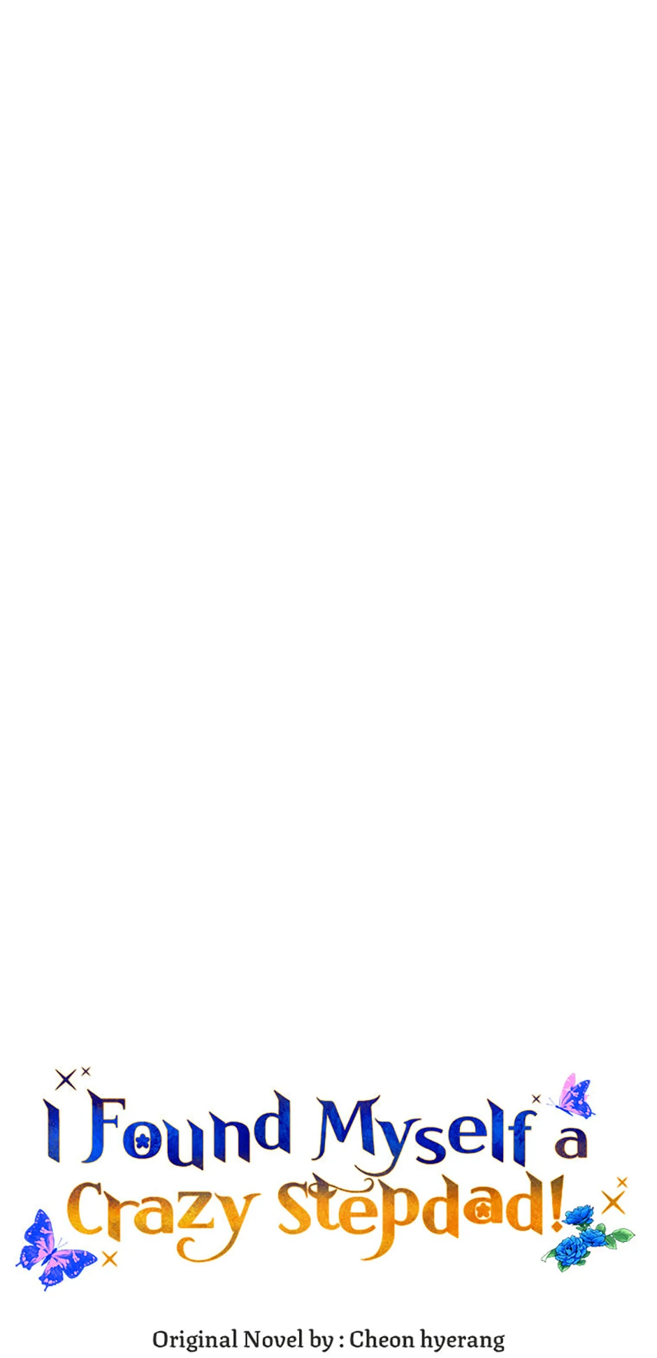 I Ended Up Saving My Crazy Stepfather! Chapter 54 287 10