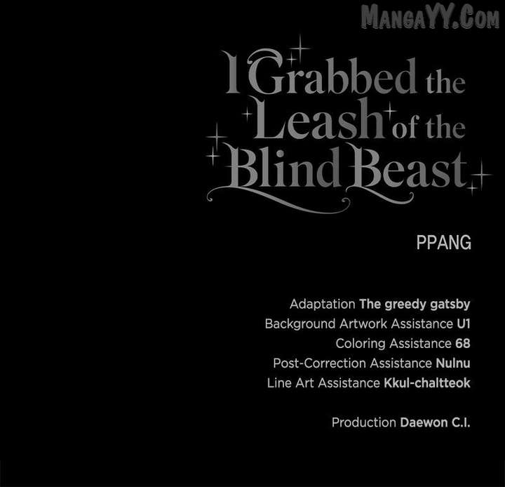 I Grabbed The Leash Of The Blind Beast Chapter 56 499 123