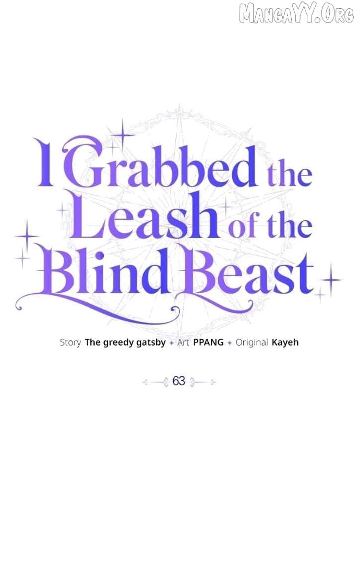 I Grabbed The Leash Of The Blind Beast Chapter 63 375 047