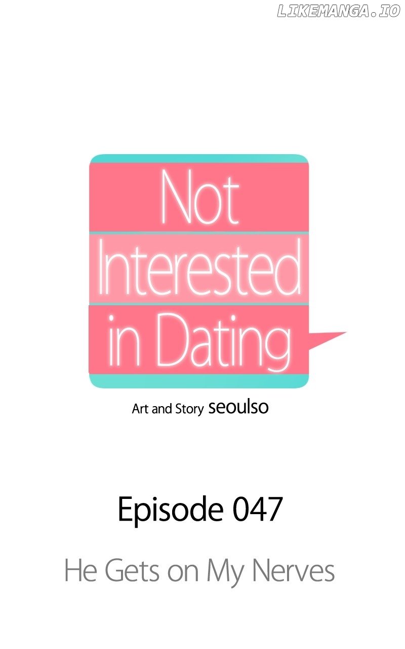 I Have No Intention of Dating Chapter 47 321 ch 47 23
