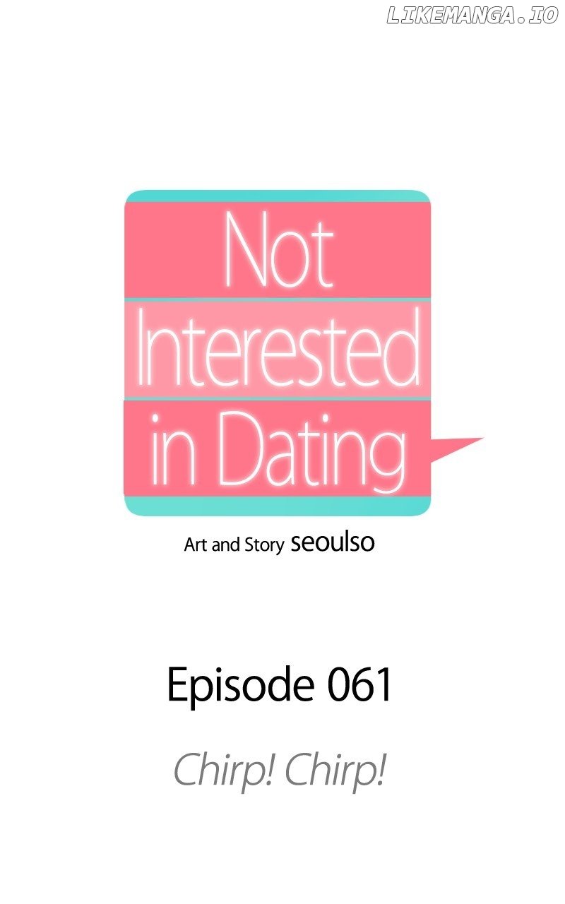 I Have No Intention of Dating Chapter 61 443 ch 61 58