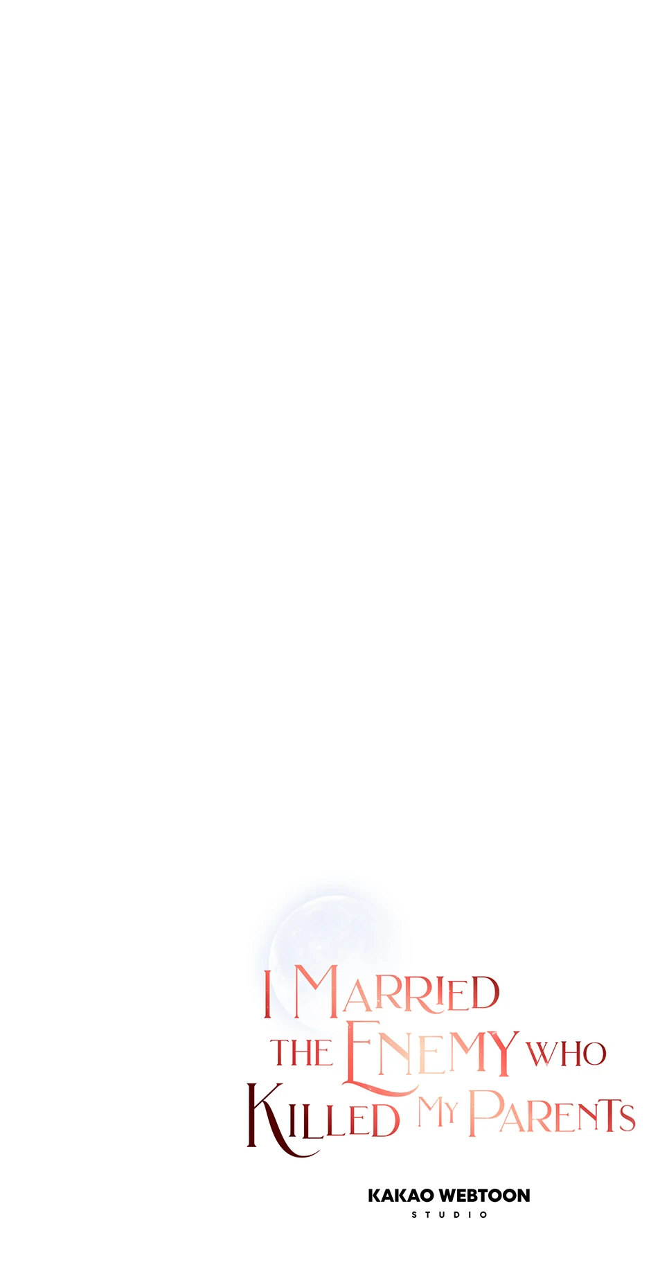 I Married the Enemy Who Killed My Parents Chapter 53 275 67