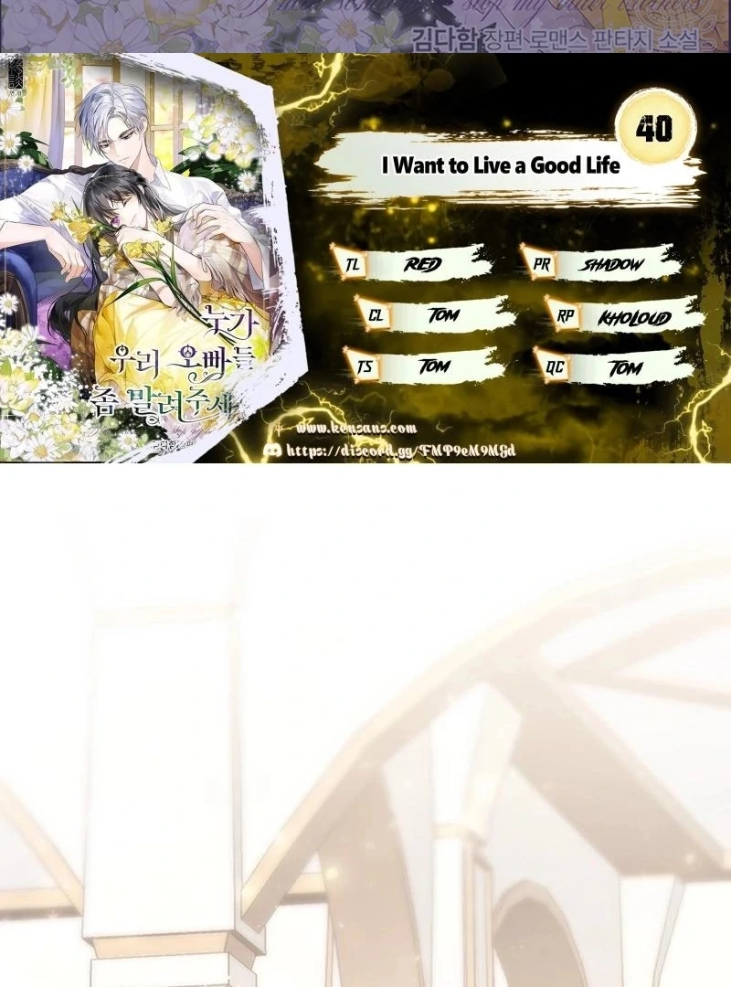 I Need Someone to Stop My Older Brothers Chapter 40 309 002