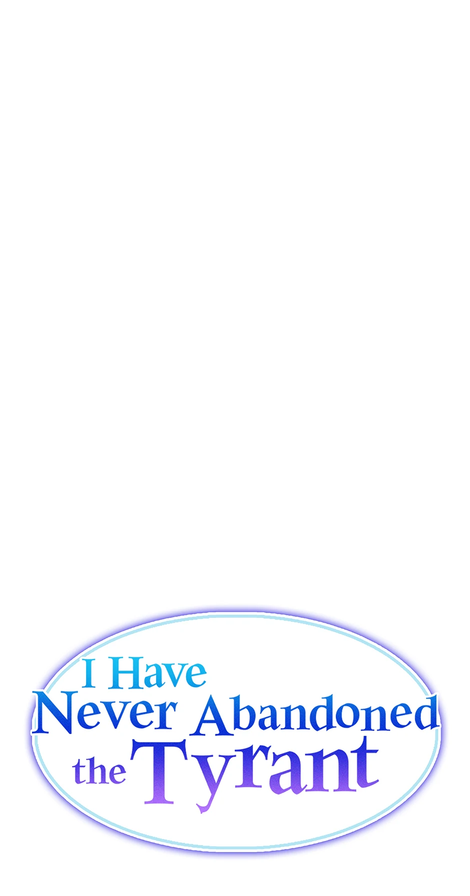 I Never Abandoned the Tyrant Chapter 48 228 ch 48 38