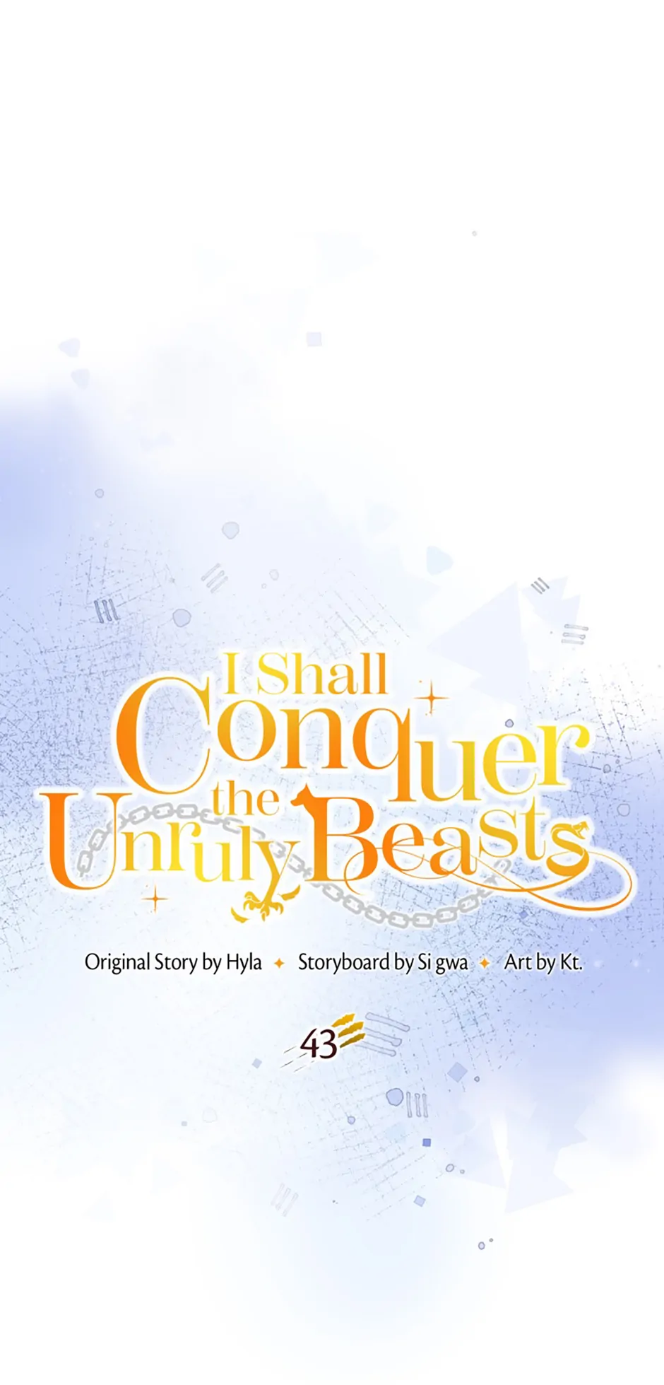 I Shall Conquer the Unruly Beasts Chapter 43 253 ch 43 33