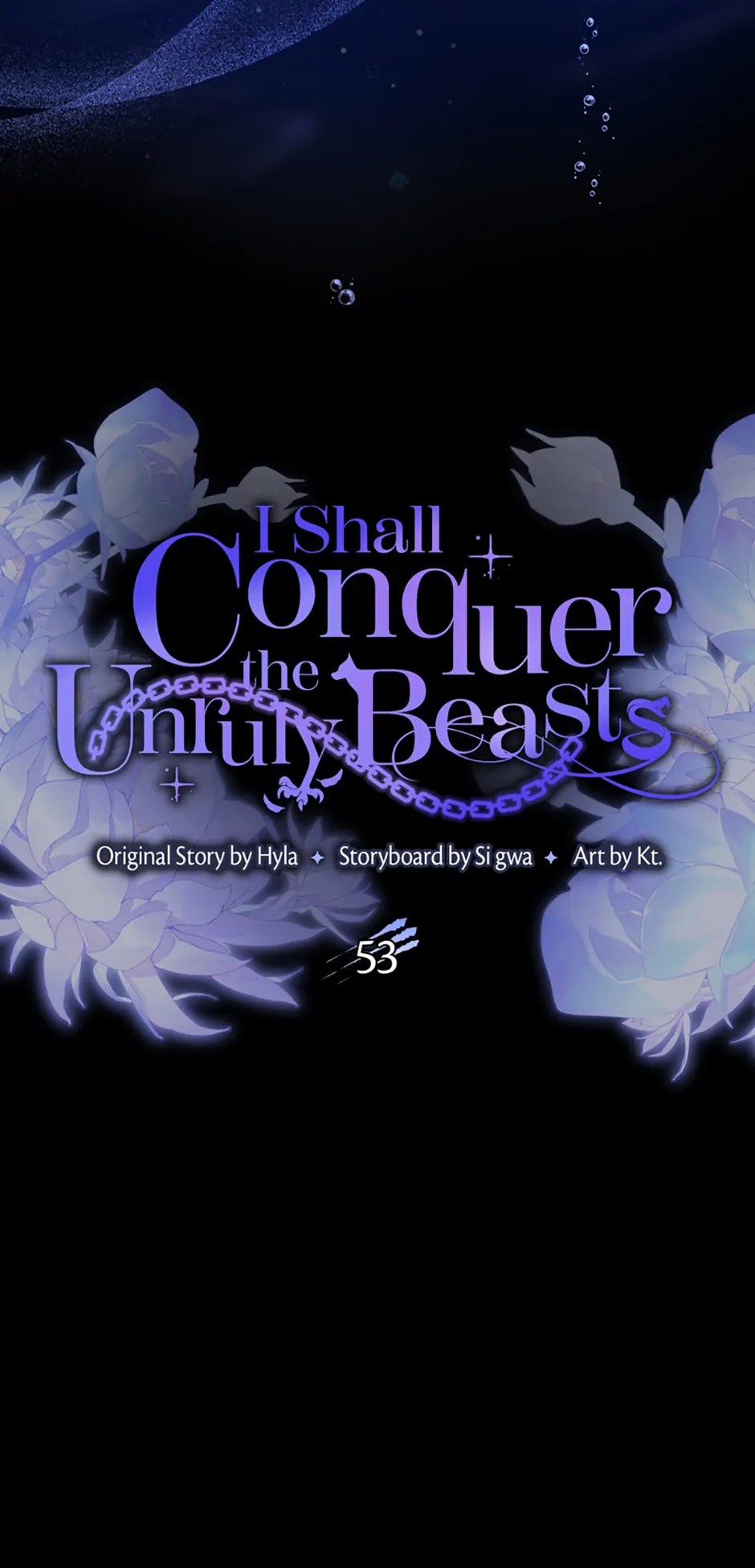 I Shall Conquer the Unruly Beasts Chapter 53 265 ch 53 63