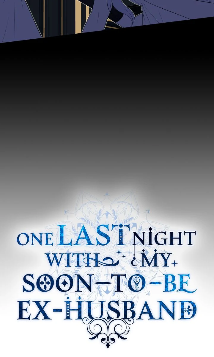 I Spent the Night with My Soon-to-be Ex-Husband Chapter 24 281 67