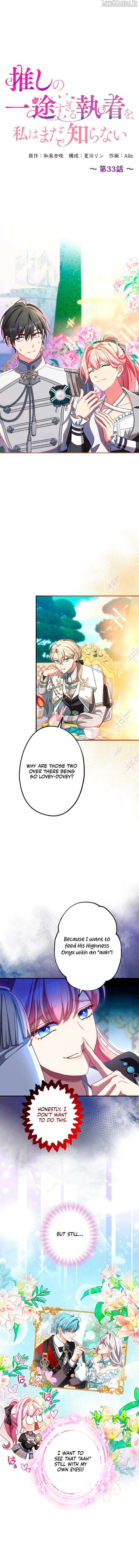 I Still Don’t Know About My Favourite Character’s Unwavering Obsession Chapter 33 44 01