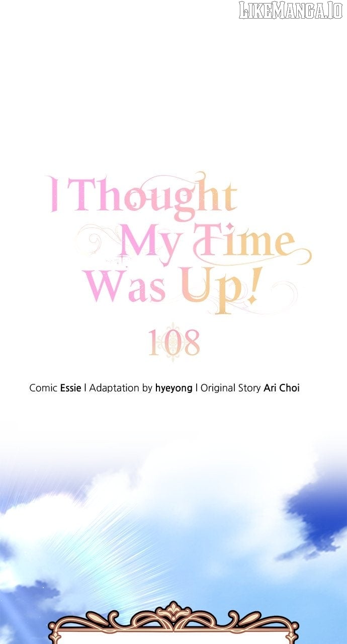 I Thought I Didn’t Have Long To Live! Chapter 109 281 01