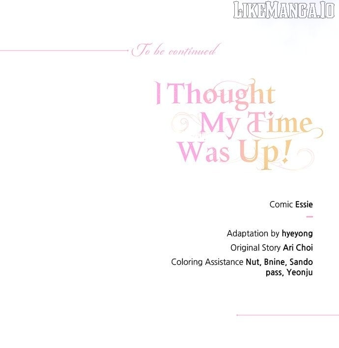 I Thought I Didn’t Have Long To Live! Chapter 109 371 91